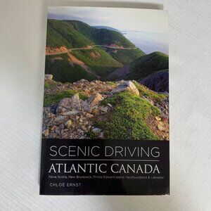 Scenic Driving Atlantic Canada Chloë Ernst First Edition Paperback Book Travel